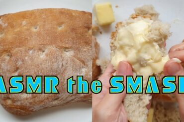 ASMR TRADER JOE ITALIAN BREAD SAVAGE SMASHING FOOD CRUSHING SOUND MESSY NO TALKING ASMR the SMASH