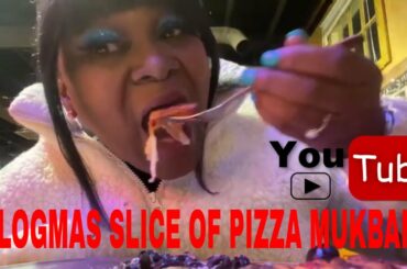 VLOGMAS Pizza Mukbang bbw eating