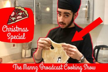 How To Cook Authentic Italian Pizza From Scratch | The Mannz Broadcast Cooking Show