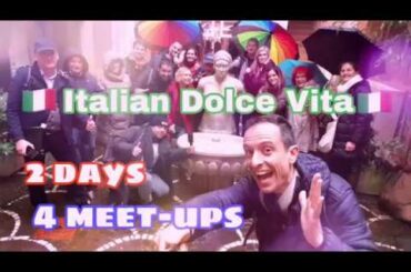 Italian Dolce Vita 4 Meet-ups in Treviso
