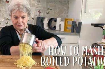 Best Tip to Mash Boiled Potatoes - Mamma Giuliana