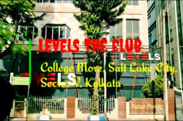 Levels The Club - Sec V, Salt Lake City, Kolkata | Christmas Day Special