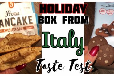 Holiday Box from ITALY & Taste Test!