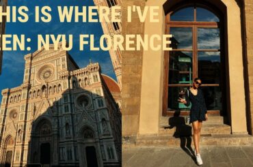 THIS IS WHERE I'VE BEEN: NYU FLORENCE