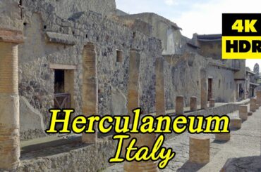 Herculaneum, Italy in 4K (UHD) HDR