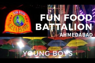 Fun Food Battalion | Ahmedabad Famous Restaurant