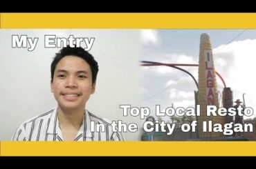TOP 5 LOCAL RESTAURANTS IN THE CITY OF ILAGAN