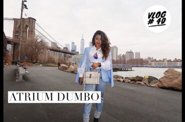 Vlog 40: Dining at ATRIUM DUMBO, Night with Influencers & How to Style OOTD | Melissa Kalloo