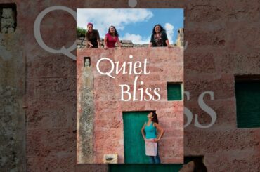 Quiet Bliss