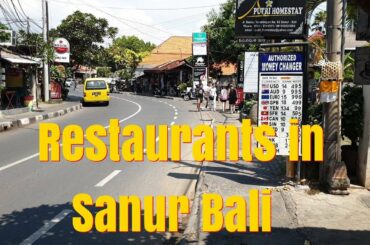 Restaurants in Sanur Bali along Jalan Danau Tamblingan