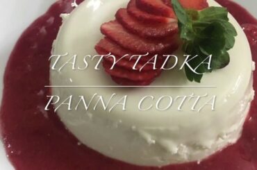 Panna cotta | Fresh tasty Italian Puding | Vanilla Panna cotta  Recipe