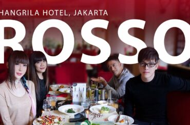 ROSSO SHANGRI-LA, RESTORAN BUFFET TERENAK DI JAKARTA! | REVIEW