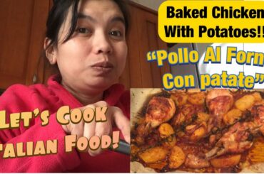 HOW TO COOK “ POLLO AL FORNO” / ITALIAN FOOD / TAGALOG / JACQ&PittieVlog