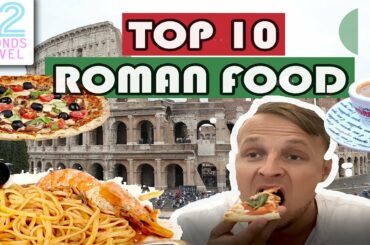 Top 10 ROMAN Food  What to eat in Rome 2020 Italy