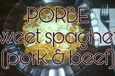 Mixed pork and beef sweet spaghetti // Filipino sweet style spaghetti
