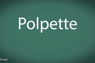 How to pronounce Polpette [Italian food]