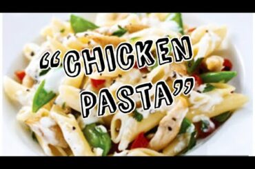 ITALIAN CHICKEN PASTA