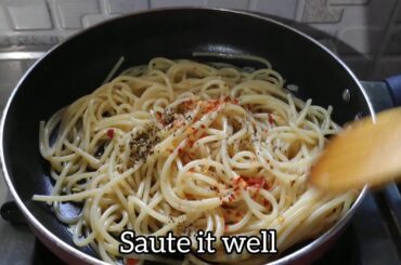 Spaghetti Aglio e Olio | 5 Ingredients Spaghetti | Italian Spaghetti |Garlic Spaghetti| PastaRecipes