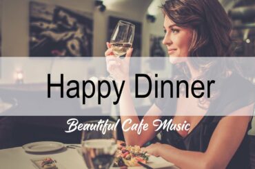 Restaurant Music || Restaurant Jazz for Fine Dinner 🥂 Lunch Time Jazz & BossaNova