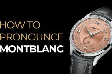 How To Pronounce MONTBLANC like a FRENCH Native Speaker