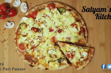 Peri Peri Paneer Pizza | Pizza | Vegetarian Pizza | Satyam's Kitchen