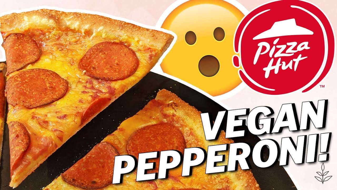 PIZZA HUT'S New VEGAN PEPPERONI | Vegan News | LIVEKINDLY PIZZA HUT'S New VEGAN PEPPERONI | Vegan News | LIVEKINDLY