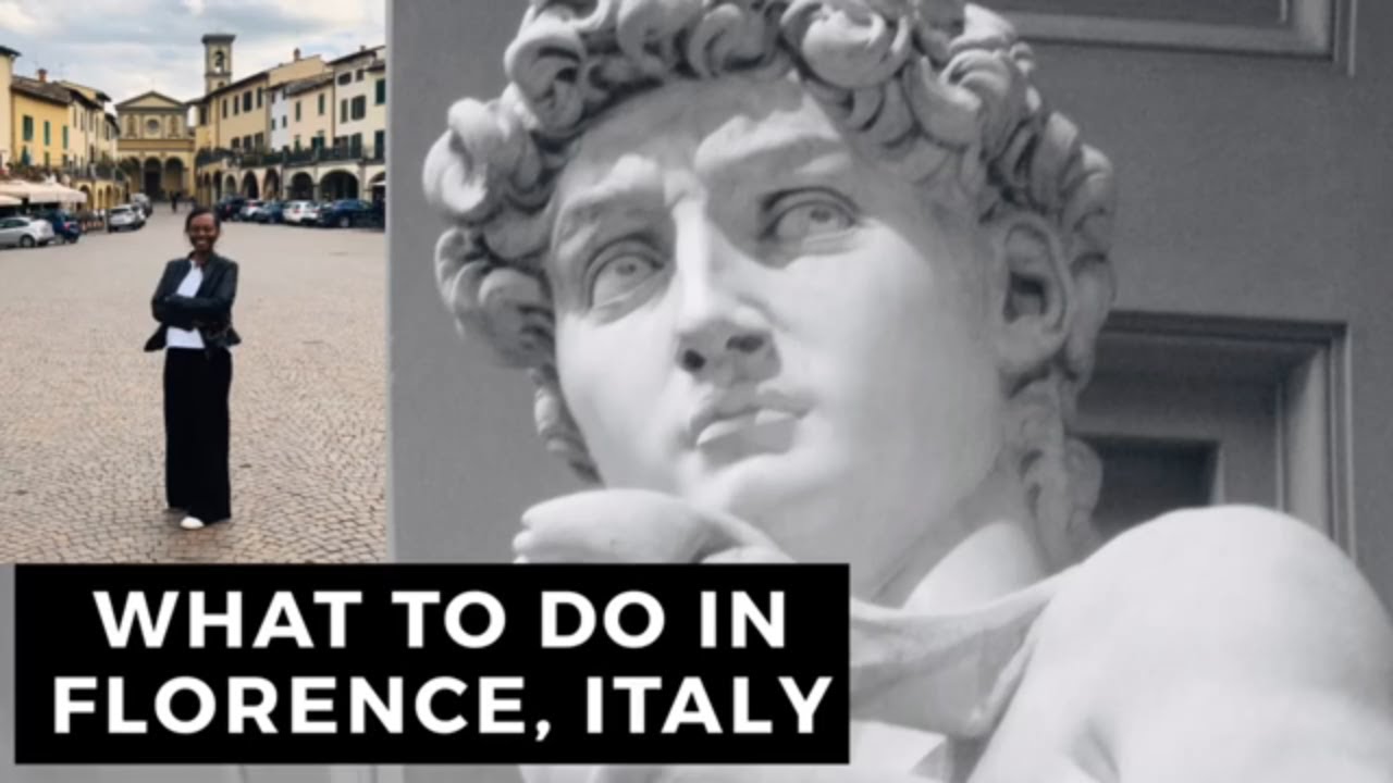 WHAT TO DO IN FLORENCE, ITALY WHAT TO DO IN FLORENCE, ITALY