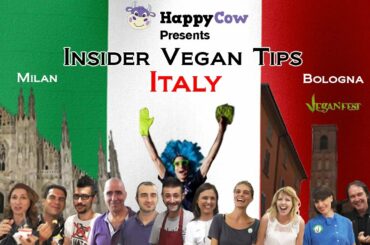 Vegan Italy: Tips by Insiders, Celebrities and Highlights of VegFest 2013