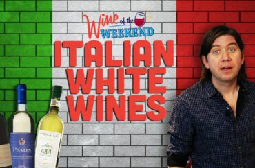 Wine of the Weekend: Italian White Wines
