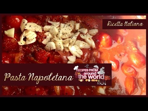 Italian Cuisine • La cucina Italiana "Pasta Napoletana" • by Eka "CuriosityITALY" Italian Cuisine • La cucina Italiana "Pasta Napoletana" • by Eka "CuriosityITALY"