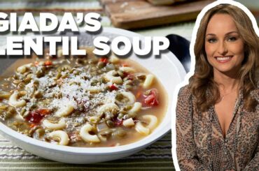 Giada De Laurentiis Makes Lentil Soup | Food Network