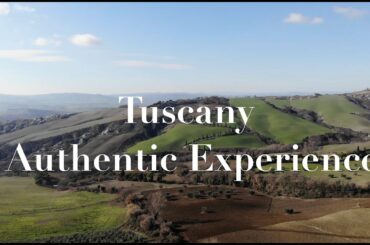 Tuscany -- 5 Authentic Experiences