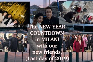 The NEW YEAR COUNTDOWN IN MILAN ITALY