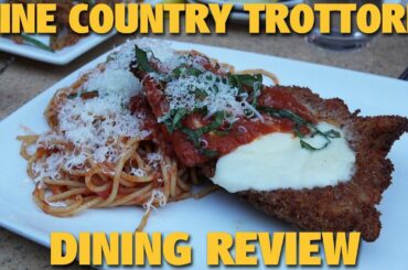 Wine Country Trattoria Dining Review | Disney California Adventure