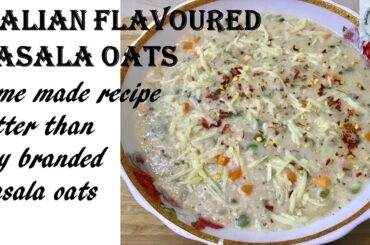 homemade masala oats recipe italian taste better than any branded masala oats - DOTP - Ep (616)
