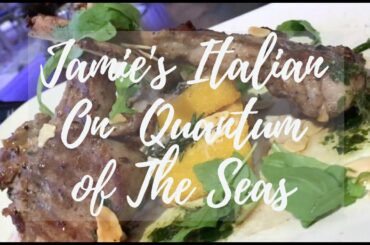 Jamie's Italian on Quantum of the Seas - Royal Caribbean Cruise