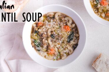 Italian Lentil Soup (healthy and easy recipe!)
