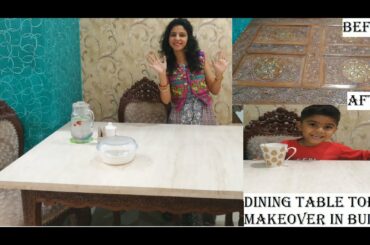 Dining Top Makeover| ItalianMarble@250persqft |How to care&maintain |Makeover in budget|Shoppinghaul