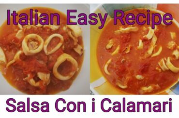 Italian ricetta(recipe) Salsa Con i Calamari.....   Sumaia Hosen's Vlog... no 17..