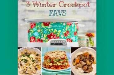 3 WINTER CROCKPOT FAVS // COOK WITH ME