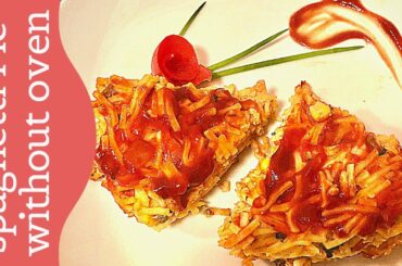 Tasty Spaghetti Pie Recipe | Saladmaster Pasta Recipe | Baking without Oven easy recipe