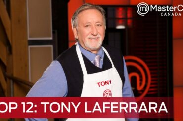 Meet Tony LaFerrara (MasterChef Canada S6 Top 12)