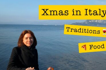 🎅Xmas in Verona  🍕Italian Christmas foods, family traditions and festivals 🇮🇹