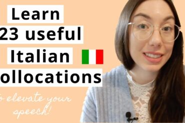 Impara 23 collocazioni che miglioreranno il tuo italiano [IT, EN, FR, RU subtitles]
