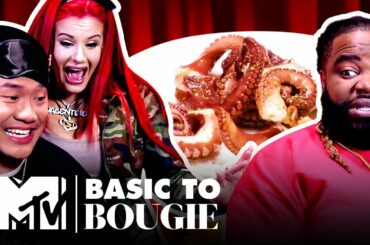 $15 Guac & A MASSIVE Octopus ft. Justina Valentine | Basic to Bougie: Season 4 | MTV