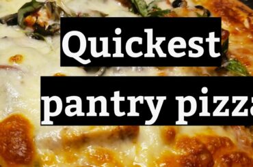 How to make a quick pantry pizza
