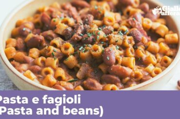 PASTA AND BEANS (PASTA e FAGIOLI) - Original Italian recipe
