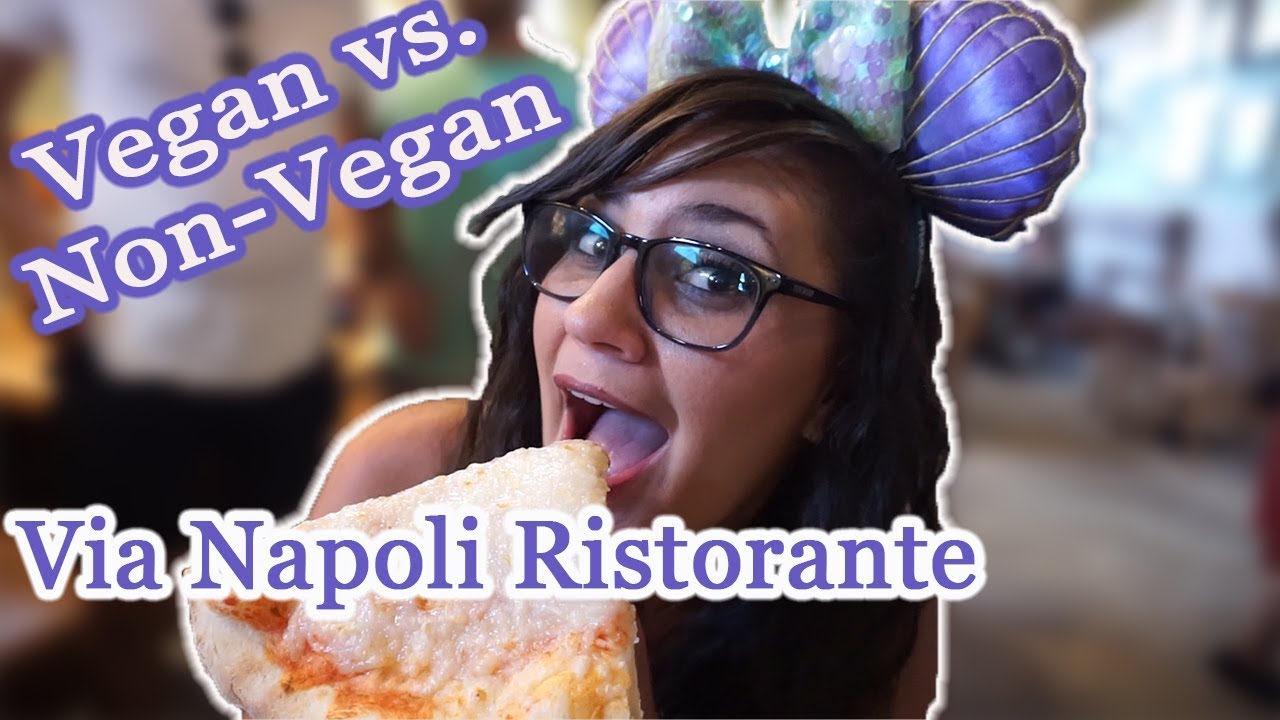 Via Napoli Ristorante e Pizzeria – Vegan & non-vegan dinner review – Italy Pavilion – Disney's Epcot Via Napoli Ristorante e Pizzeria - Vegan & non-vegan dinner review - Italy Pavilion - Disney's Epcot