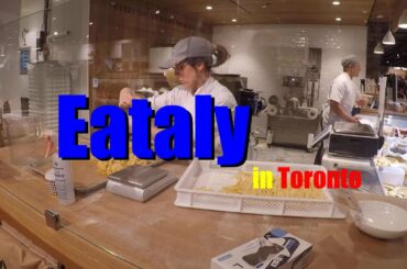 Eataly in Toronto