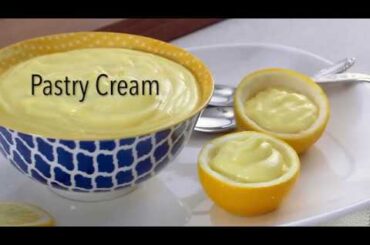How to Make Italian Lemon Pastry Cream